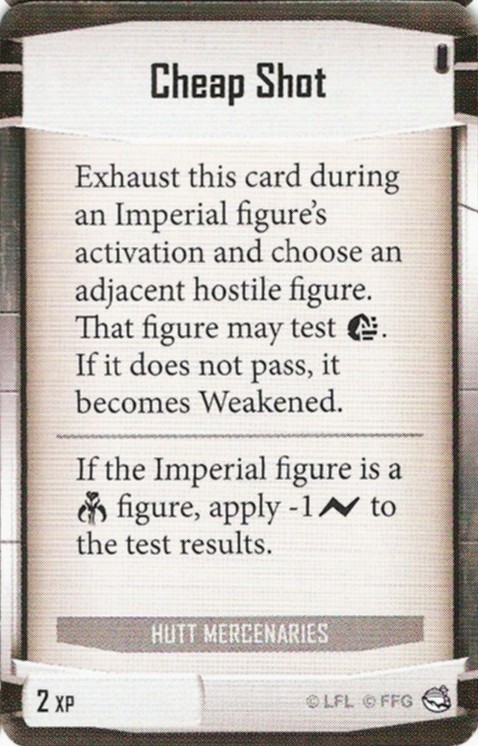 Hutt Mercenaries card: /images/imperialClassDecks/Hutt Mercenaries/Cheap Shot.jpg
